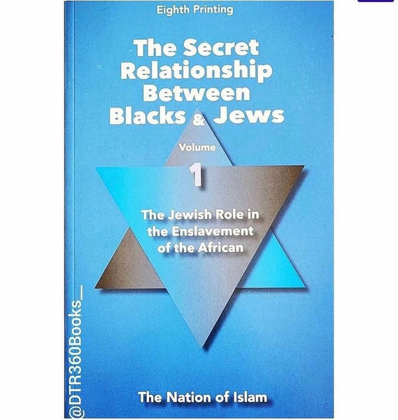 The Secret Relationship Between Blacks and Jews by The Nation of Isla
