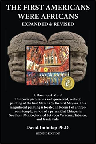 The First Americans Were Africans: Expanded And Revised – DTR 360 BOOKS