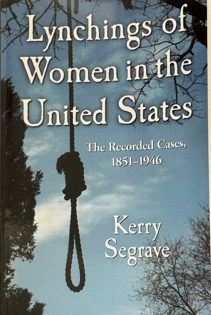 Lynchings of Women in the U.S.