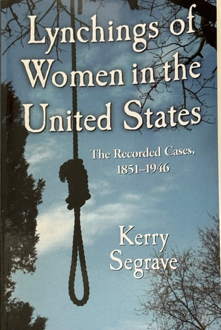 Lynchings of Women in the U.S.
