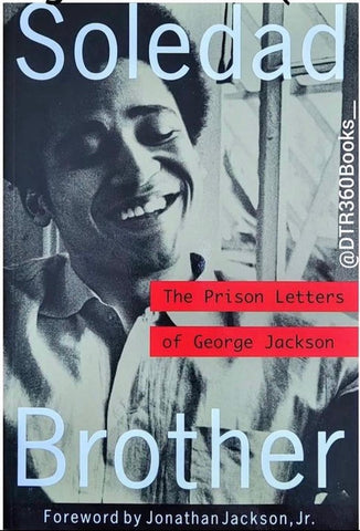 Soledad Brother: The Prison Letters of George Jackson