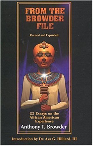 22 Essays on the African American Experience by: Anthony T. Browder