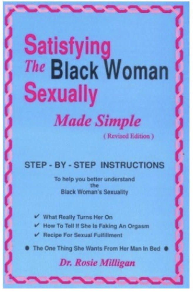 Satisfying the Black Woman Sexually (Made Simple & Revised Edition)