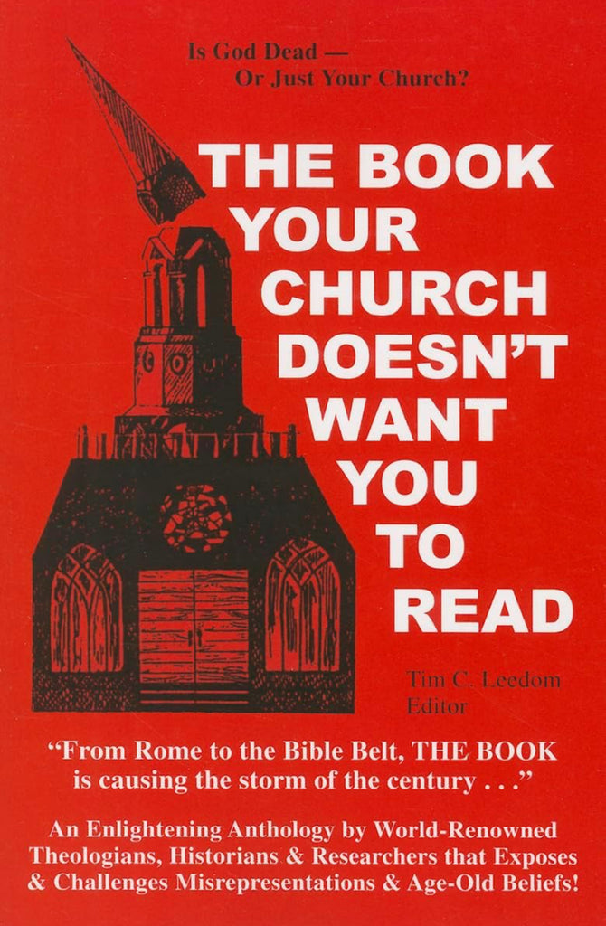 The Book Your Church Doesn't Want You To Read by: Tim Leedom