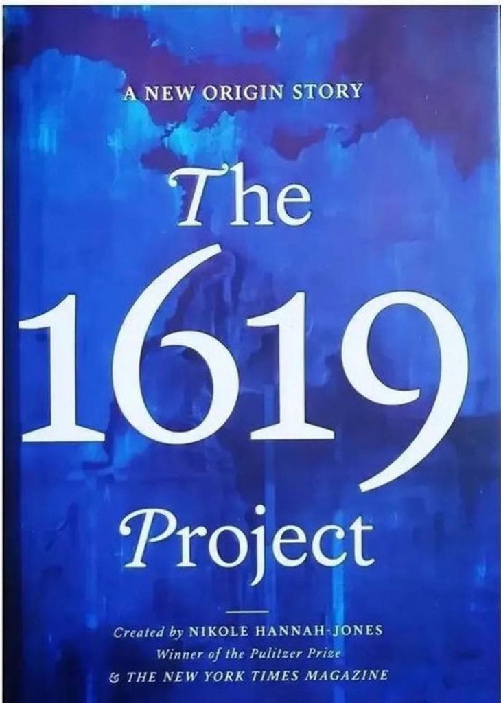 The 1619 Project: A New Origin Story