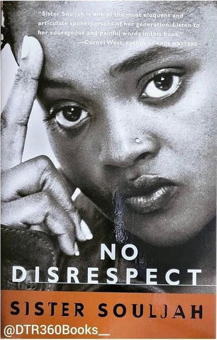 No Disrespect by: Sister Souljah