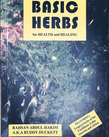 Basic Herbs for Health and Healing