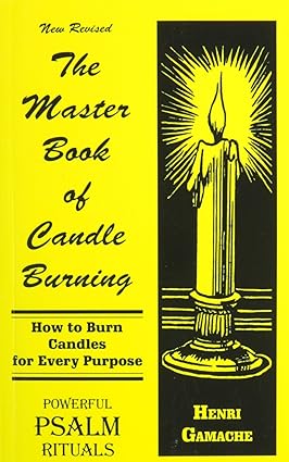 Master Book of Candle Burning (Paperback) by: Henry Gamache (Author)