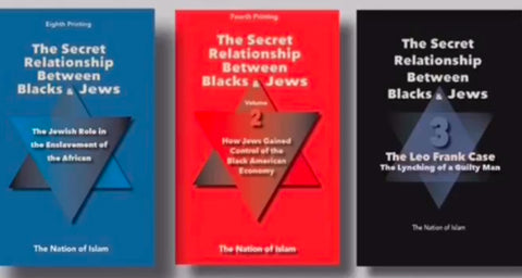 The Secret Relationship Between Blacks & Jews (vol.1, 2 & 3)