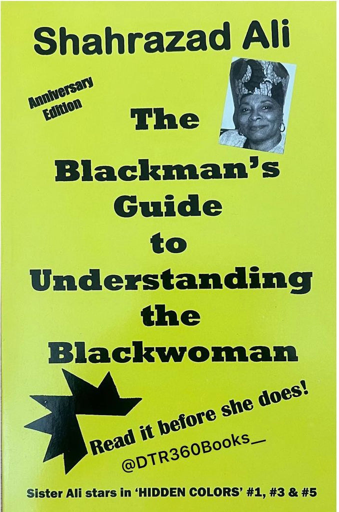 The Blackman's Guide to Understanding the Blackwoman (Paperback) by Shahrazad Ali