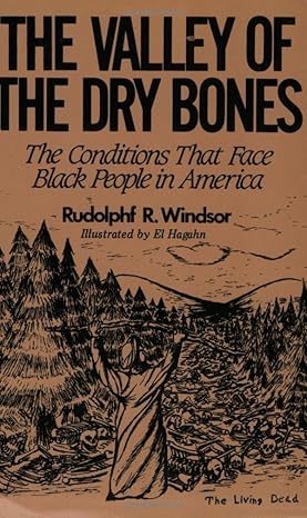 The Valley of the Dry Bones (Paperback)- by: Rudolphf R. Windsor (Author)